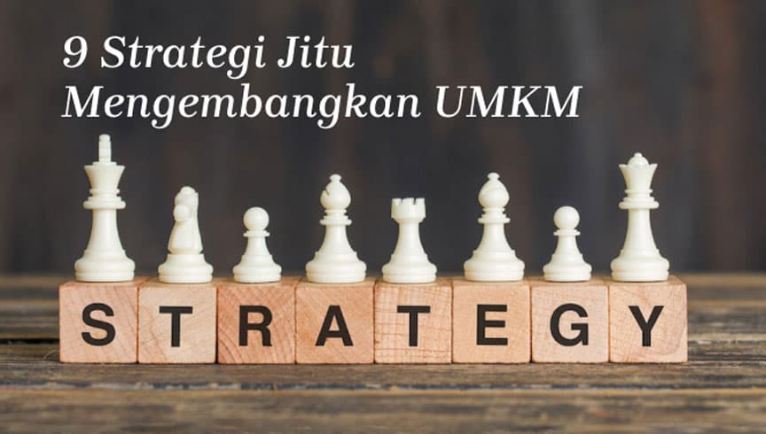 Mengembangkan umkm di masa kini